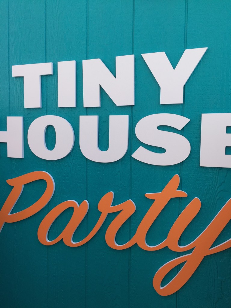 Tiny House Party
