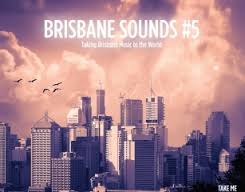 Brisbane Sounds #5 2011 (Design Matt Palmer)