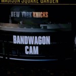 NY Knicks Bandwagon Cam